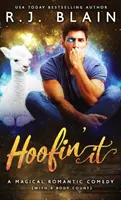 Hoofin' It: Varázslatos romantikus vígjáték (holttestek számával) - Hoofin' It: A Magical Romantic Comedy (with a body count)