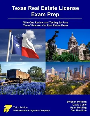 Texas Real Estate License Exam Prep: Pearson Vue ingatlanvizsga: All-in-One felülvizsgálat és tesztelés a texasi Pearson Vue ingatlanvizsga letételéhez - Texas Real Estate License Exam Prep: All-in-One Review and Testing to Pass Texas' Pearson Vue Real Estate Exam