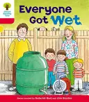 Oxford Reading Tree: Level 4: More Stories B: Everyone Got Wet (Mindenki elázott) - Oxford Reading Tree: Level 4: More Stories B: Everyone Got Wet