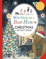 Megyünk medvevadászatra: Karácsonyi Activity Book - We're Going on a Bear Hunt: Christmas Activity Book