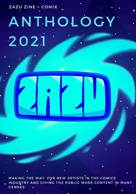 Zazu Zine antológia 2021 - Zazu Zine Anthology 2021