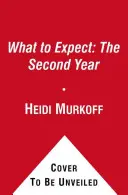 Mire számítson: A második év - What to Expect: The Second Year