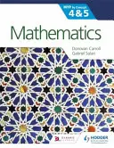 Matematika az Ib Myp 4. és 5. vizsgafeladathoz: Koncepció szerint: Fogalmak szerint - Mathematics for the Ib Myp 4 & 5: By Concept: By Concept