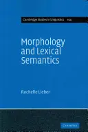 Morfológia és lexikai szemantika - Morphology and Lexical Semantics