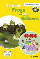 Pettyes békák és piros lufik - 6-8. szintek - Speckled Frogs and Red Balloons - Levels 6-8