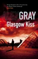 Glasgow Kiss - A Sunday Times bestseller-sorozatának 6. könyve - Glasgow Kiss - Book 6 in the Sunday Times bestselling series