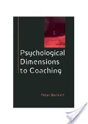 A vezetői coaching pszichológiai dimenziói - Psychological Dimensions of Executive Coaching