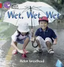 Nedves, nedves, nedves - Wet, Wet, Wet