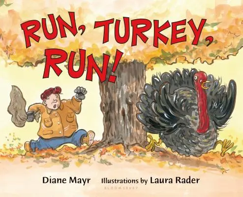 Fuss, pulyka, fuss! - Run, Turkey, Run!