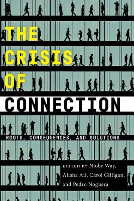 A kapcsolat válsága: Gyökerek, következmények és megoldások - The Crisis of Connection: Roots, Consequences, and Solutions