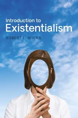 Bevezetés az egzisztencializmusba: Kierkegaard-tól a Hetedik pecsétig - Introduction to Existentialism: From Kierkegaard to the Seventh Seal