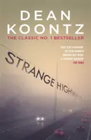 Strange Highways - Hátborzongató novellák mesteri gyűjteménye - Strange Highways - A masterful collection of chilling short stories