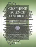 A grafén tudományos kézikönyve: Alkalmazások és iparosítás - Graphene Science Handbook: Applications and Industrialization