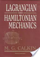 Lagrange- és Hamilton-mechanika - Lagrangian and Hamiltonian Mechanics