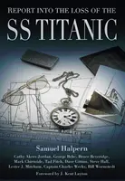 Jelentés az SS Titanic elvesztéséről - Report Into the Loss of the SS Titanic