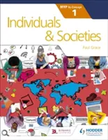 Individuals and Societies for the Ib Myp 1: By Concept (Egyének és társadalmak az Ib Myp 1 vizsgán) - Individuals and Societies for the Ib Myp 1: By Concept