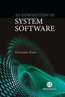 Bevezetés a rendszerszoftverekbe - An Introduction to System Software