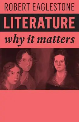 Irodalom: Miért fontos? - Literature: Why It Matters