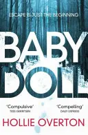 Baby Doll - A Richard és Judy Könyvklub fordulatos thrillere - Baby Doll - The twisted Richard and Judy Book Club thriller