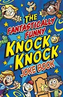 Fantasztikusan mulatságos Kopp-kopp vicckönyv - Fantastically Funny Knock Knock Joke Book