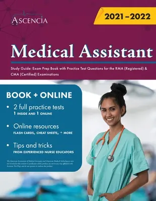 Orvosi asszisztens tanulmányi útmutató: Exam Prep Book with Practice Test Questions for the RMA (Registered) & CMA (Certified) Examations - Medical Assistant Study Guide: Exam Prep Book with Practice Test Questions for the RMA (Registered) & CMA (Certified) Examinations