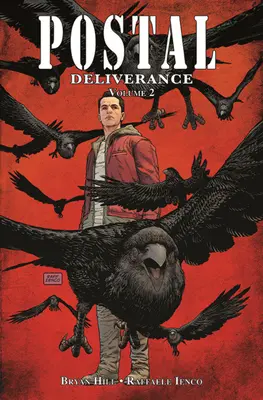 Postal: Deliverance 2. kötet - Postal: Deliverance Volume 2