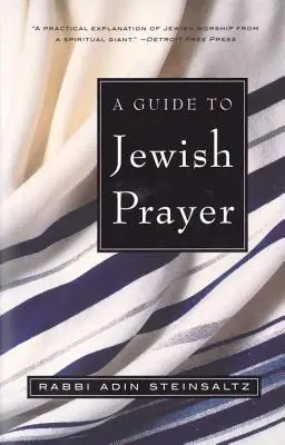 Útmutató a zsidó imához - A Guide to Jewish Prayer