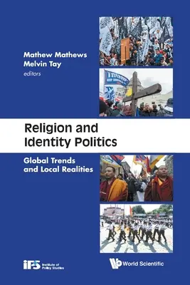 Vallás és identitáspolitika: Globális trendek és helyi realitások - Religion and Identity Politics: Global Trends and Local Realities