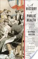 A közegészségügy története - A History of Public Health