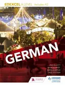 Edexcel a Level German (As-t is tartalmaz) - Edexcel a Level German (Includes As)