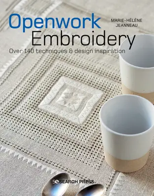 Húzott fonalas hímzés: Öltések, technikák és több mint 140 gyönyörű minta - Pulled Thread Embroidery: Stitches, Techniques & Over 140 Exquisite Designs