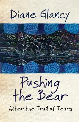 Pushing the Bear: After the Trail of Tears (A könnyek útja után) - Pushing the Bear: After the Trail of Tears