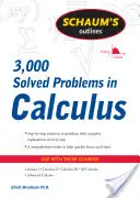 Schaum's Outline of 3000 megoldott számítási feladat áttekintése - Schaum's Outline of 3000 Solved Problems in Calculus