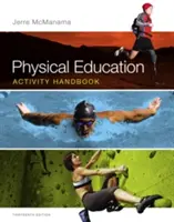 Testnevelési tevékenység kézikönyv - Physical Education Activity Handbook