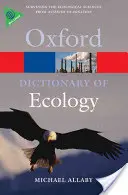 Az ökológia szótára - A Dictionary of Ecology