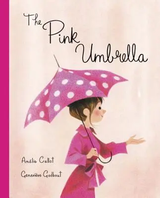 A rózsaszín esernyő - The Pink Umbrella