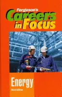 Karrier a Fókuszban Energia - Careers in Focus Energy