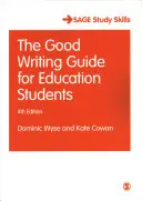 A jó írás útmutató oktatási hallgatóknak - The Good Writing Guide for Education Students