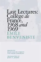 Utolsó előadások: Collge de France 1968 és 1969 - Last Lectures: Collge de France 1968 and 1969