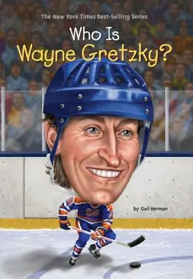 Ki az a Wayne Gretzky? - Who Is Wayne Gretzky?