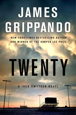 Twenty: A Jack Swyteck Novel