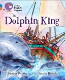 A delfinkirály - The Dolphin King