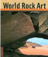 A világ sziklaképzőművészete - World Rock Art