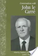 Beszélgetések John Le Carre-ral - Conversations with John Le Carre