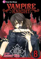 Vámpírlovag, 8. kötet, 8. kötet - Vampire Knight, Vol. 8, 8