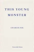 Ez a fiatal szörnyeteg - This Young Monster