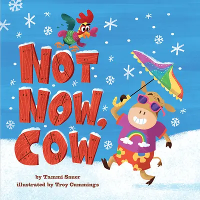 Ne most, tehén - Not Now, Cow