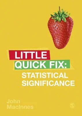 Statisztikai szignifikancia: Kis gyorsjavítás - Statistical Significance: Little Quick Fix