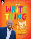 The Write Thing: Kwame Alexander bevonja a diákokat az íróműhelybe - The Write Thing: Kwame Alexander Engages Students in Writing Workshop