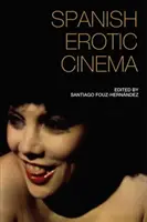 Spanyol erotikus mozi - Spanish Erotic Cinema